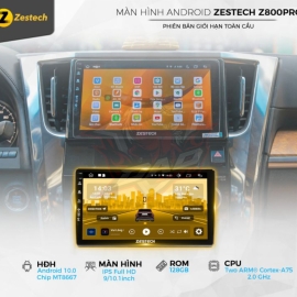 Màn hình Android ô tô Zestech Z800 Pro+ Phiên bản giới hạn toàn cầu
